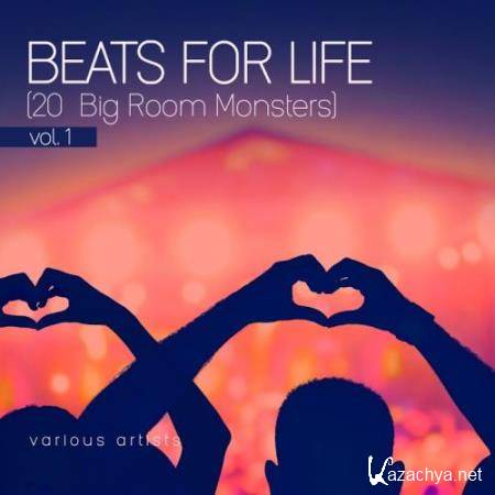 Beats For Life, Vol. 1 (20 Big Room Monsters) (2018)