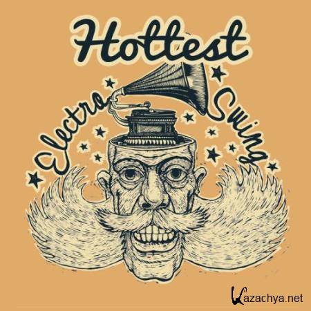 Hottest Electro Swing (2018)