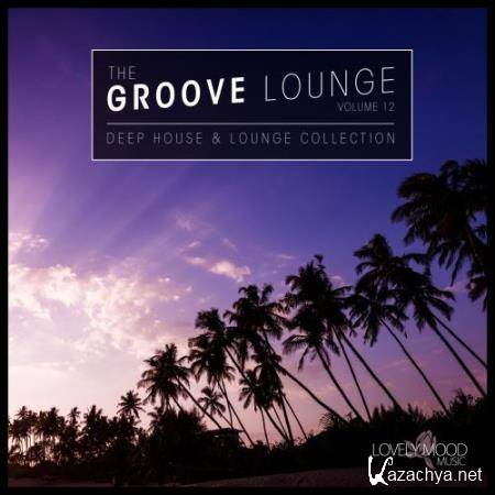 The Groove Lounge, Vol. 12 (2018)