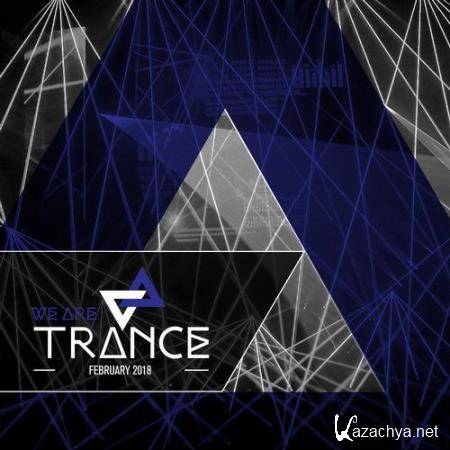 We Are Trance February 2018 (2018)
