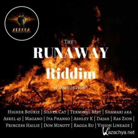 The Runaway Riddim Combustion (2018)