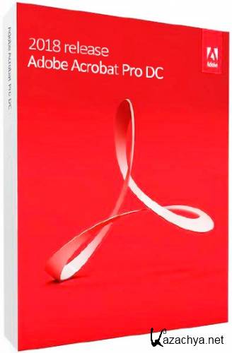 Adobe Acrobat Pro DC 2018.011.20035 RePack by KpoJIuK