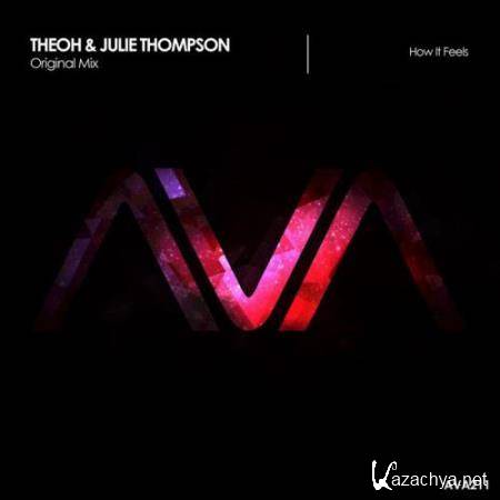 Theoh & Julie Thompson - How It Feels (2018)