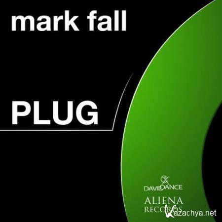 Mark Fall - Plug (2018)