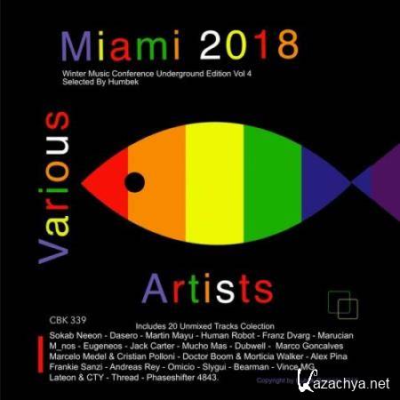 Miami 2018 Winter Music Conference Underground Edition Vol 4 (2018) FLAC