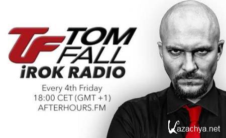 Tom Fall - iROK Radio 040 (2018-04-27)