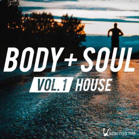 Body & Soul - House (2018)