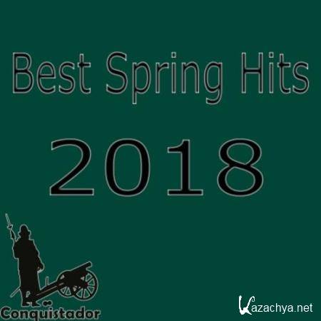 Best Spring Hits 2018 (2018)