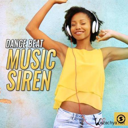 Dance Beat Music Siren (2018)