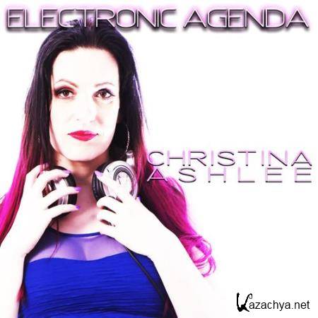 Christina Ashlee - Electronic Agenda 051 (2018-05-10)