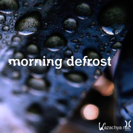 Morning Defrost (2018)