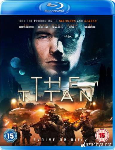  / The Titan (2018) HDRip/BDRip 720p/BDRip 1080p 