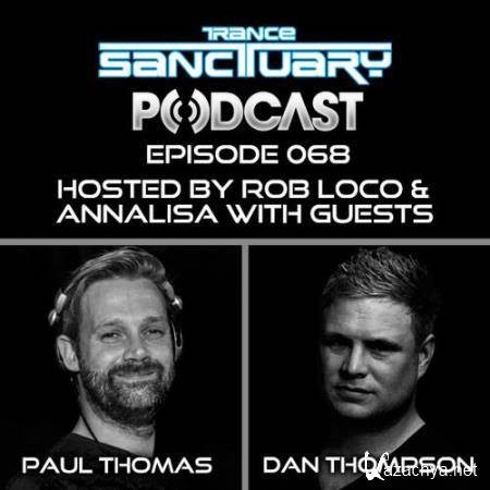 Paul Thomas & Dan Thompson - Trance Sanctuary Podcast 068 (2018-06-12)