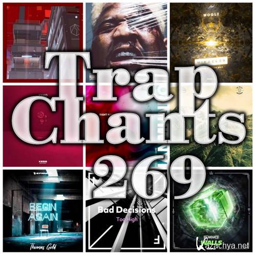 Trap Chants 269 (2018)