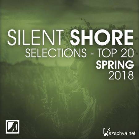 Silent Shore Selections Top 20: Spring 2018 (2018)