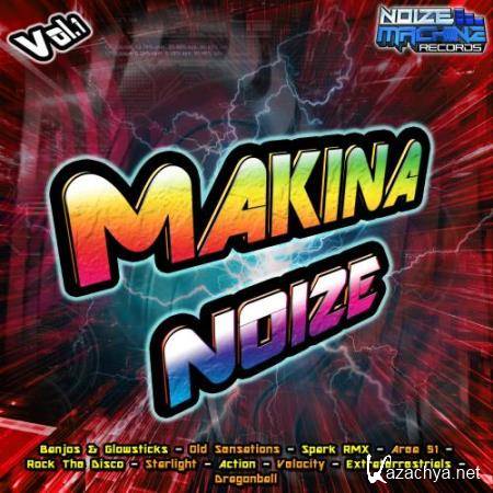 Makina Noize, Vol. 1 (2018)