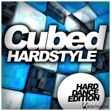 Cubed Hardstyle (Hard Dance Edition) (2018)