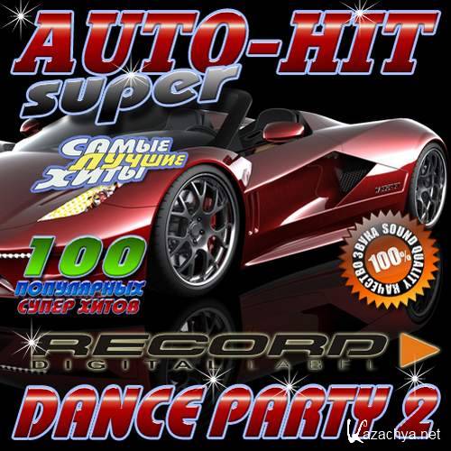 Auto-Hit super. Dance party 2 (2018)
