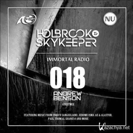 Holbrook & SkyKeeper, Andrew Benson  - Immortal 018 (2018-06-26)
