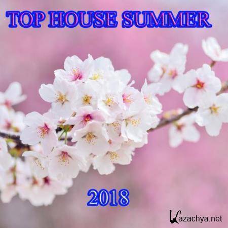 Top House Summer 2018 (2018)