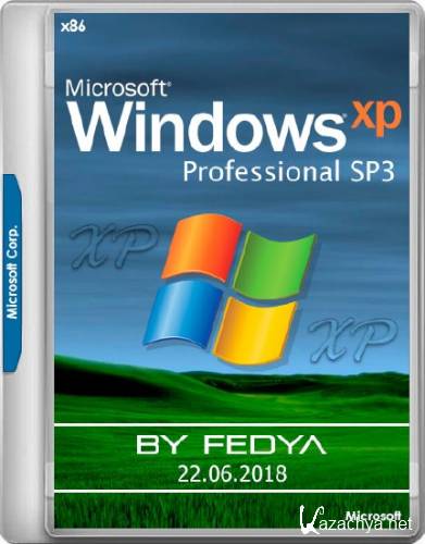 Windows XP SP3 by Fedya 22.06.2018 (x86/RUS)