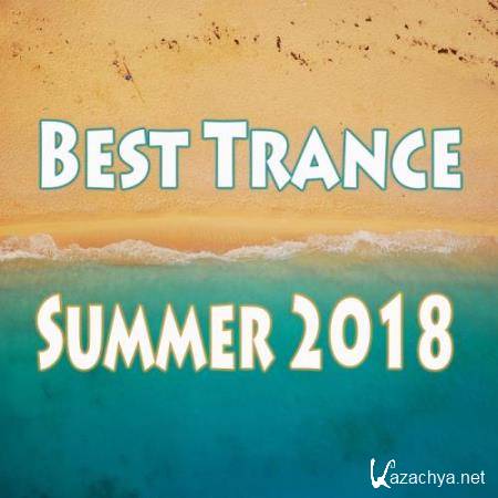 Best Trance Summer 2018 (2018)