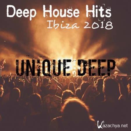 Deep House Hits Ibiza 2018 Unique Deep (2018)