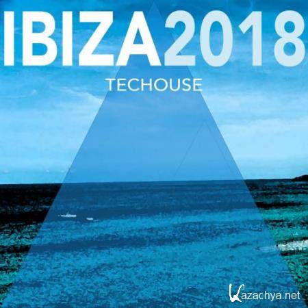 Ibiza 2018 Techouse (2018)