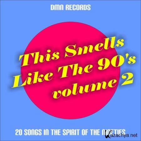 This Smells Like the 90s, Vol. 2 (2018)