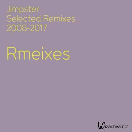 Jimpster Selected Remixes 2008-2017 (2018)