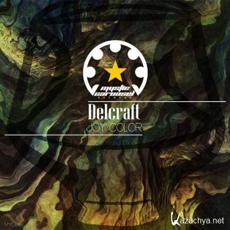 Delcraft - Joy Color (2018)