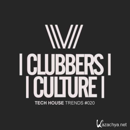 Clubbers Culture Tech House Trends 020 (2018)