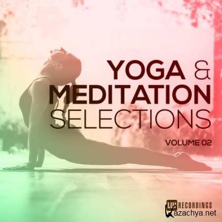 Yoga & Meditation Selections, Vol. 02 (2018)
