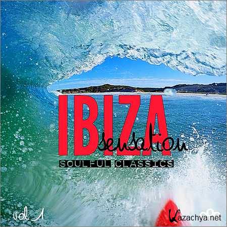 VA - Ibiza Sensation Soulful Classics Vol.1 (2018)