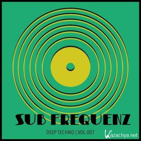 Sub Frequenz (Deep Techno Vol.1) (2018)