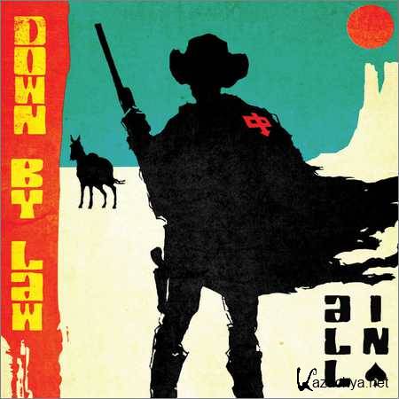 Down by Law - All In (2018)