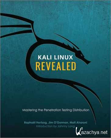 Kali Linux Revealed ( )