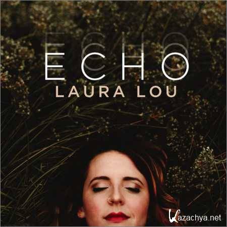 Laura Lou - Echo (2018)