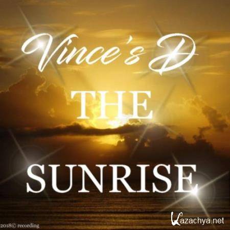 Vince's D - The Sunrise (2018)