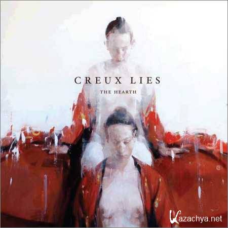 Creux Lies - The Hearth (2018)