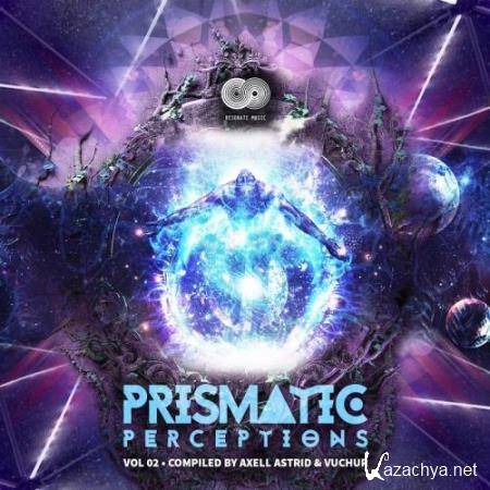 Prismatic Perceptions Vol 2 (Compiled By Axell Astrid & Vuchur) (2018)