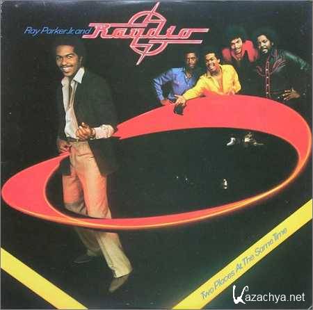 Ray Parker Jr. And Raydio - Two Places At The Same Time (1980)