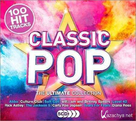 VA - Classic Pop - The Ultimate Collection (5CD) (2018)