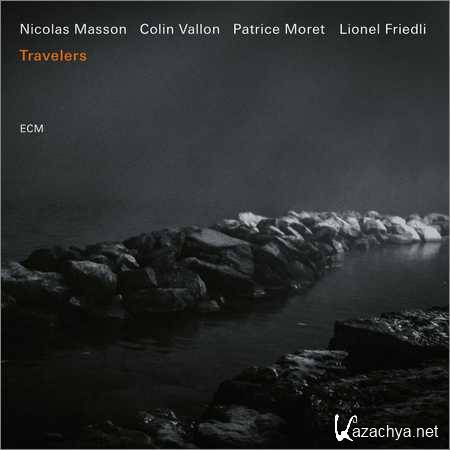Nicolas Masson Quartet - Travelers (2018)