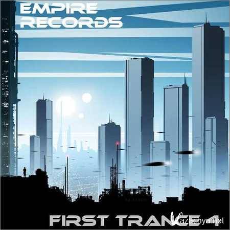 VA - Empire Records - First Trance 4 (2018)