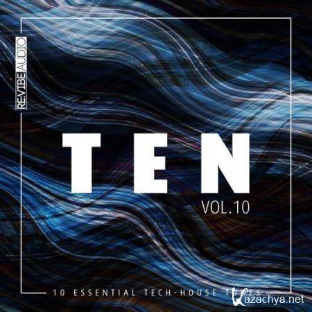 Ten - 10 Essential Tunes, Vol. 10 (2018)