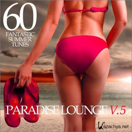 VA - Paradise Lounge V.5 60 Fantastic Summer Tunes (2018)