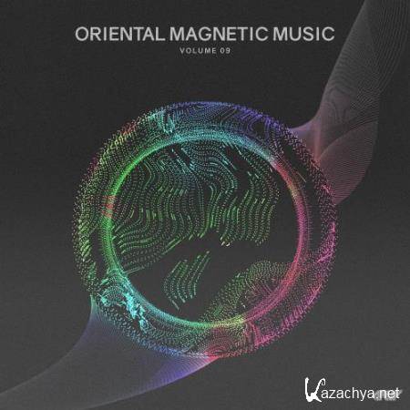 Oriental Magnetic Music, Vol. 09 (2018)