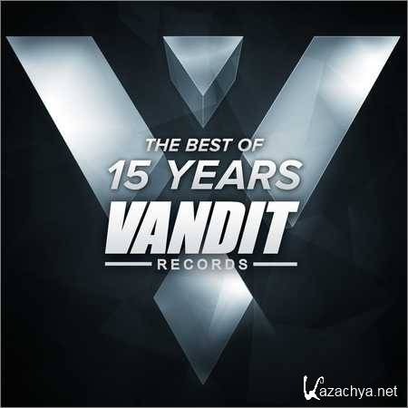 VA - The Best Of 15 Years Of Vandit Records (2015)