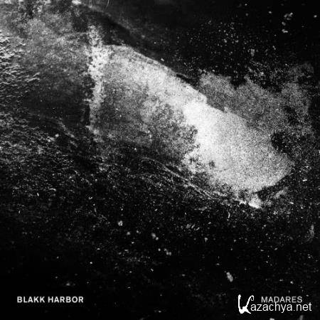 Blakk Harbor - Madares (2018)